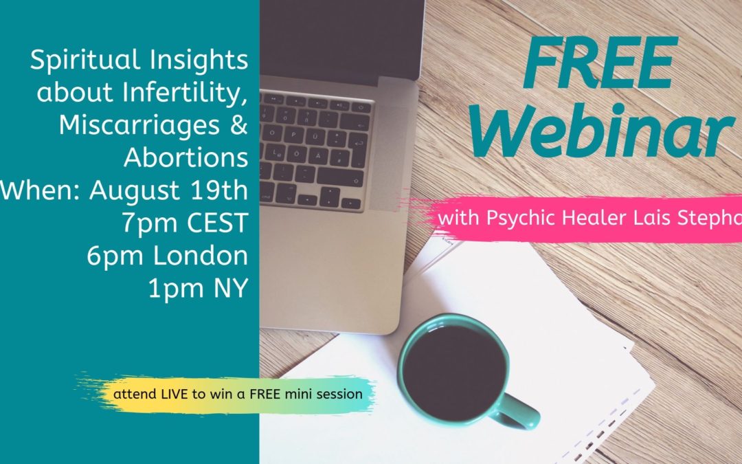 FREE Webinar Fertility, miscarriages and abortions