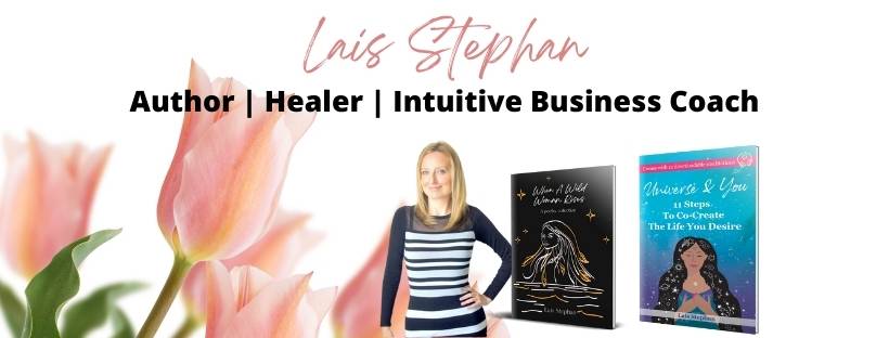 Lais Stephan author of universe & You: 11 steps to co-create the life you desire