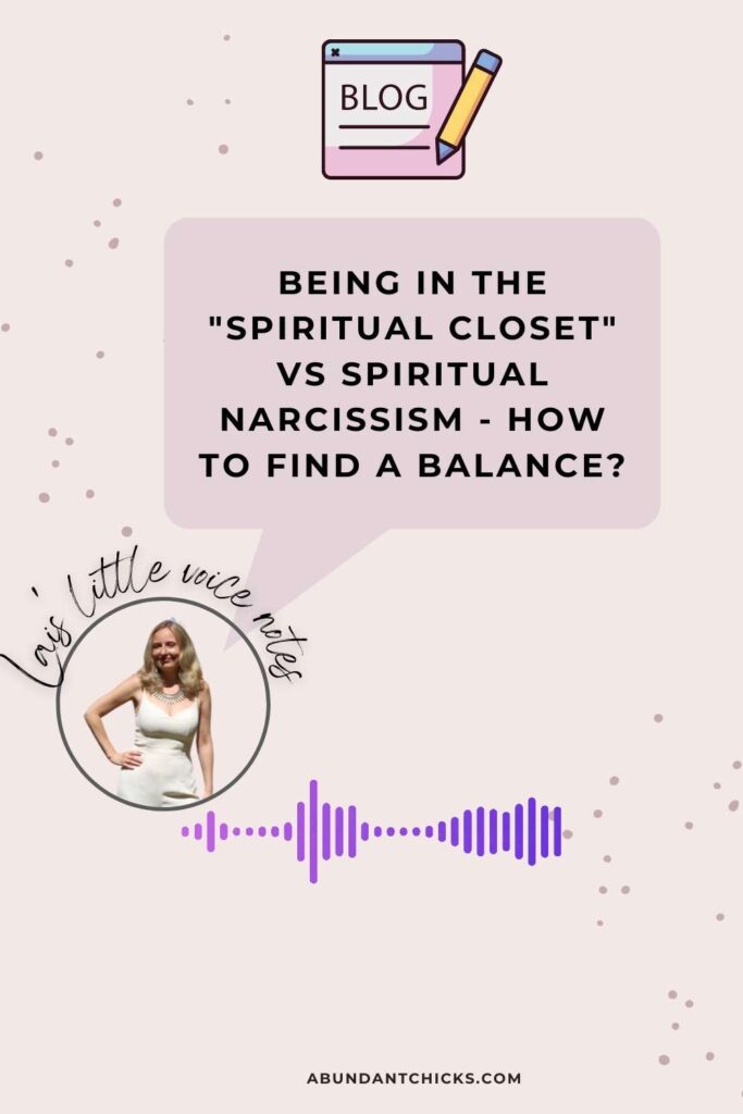 spiritual narcissism versus spiritual closet