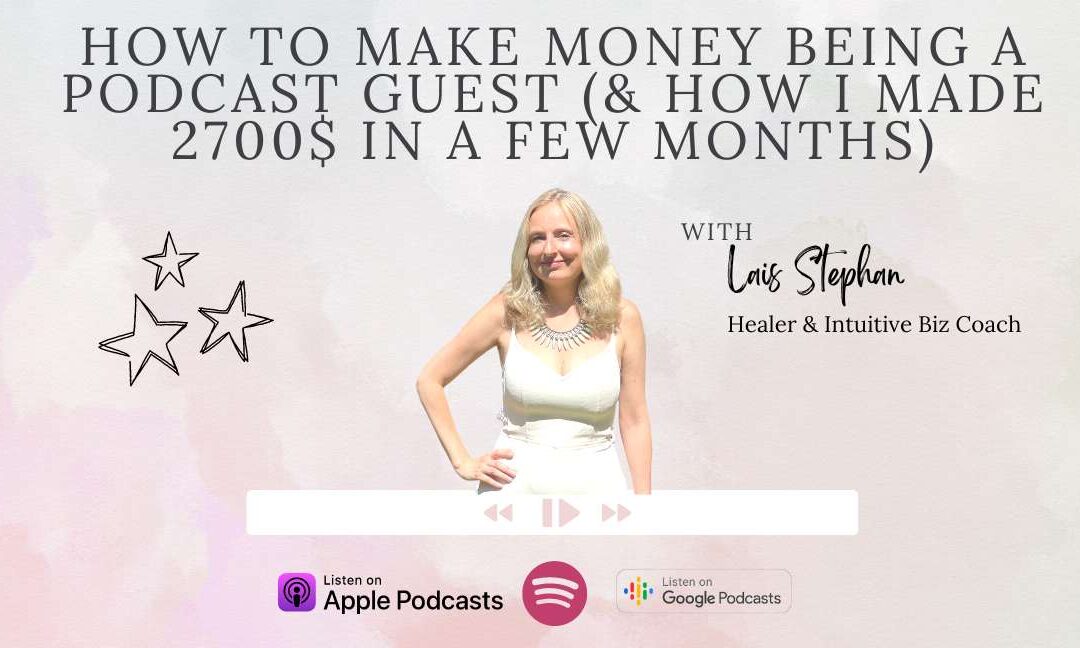 How to make money being a podcast guest