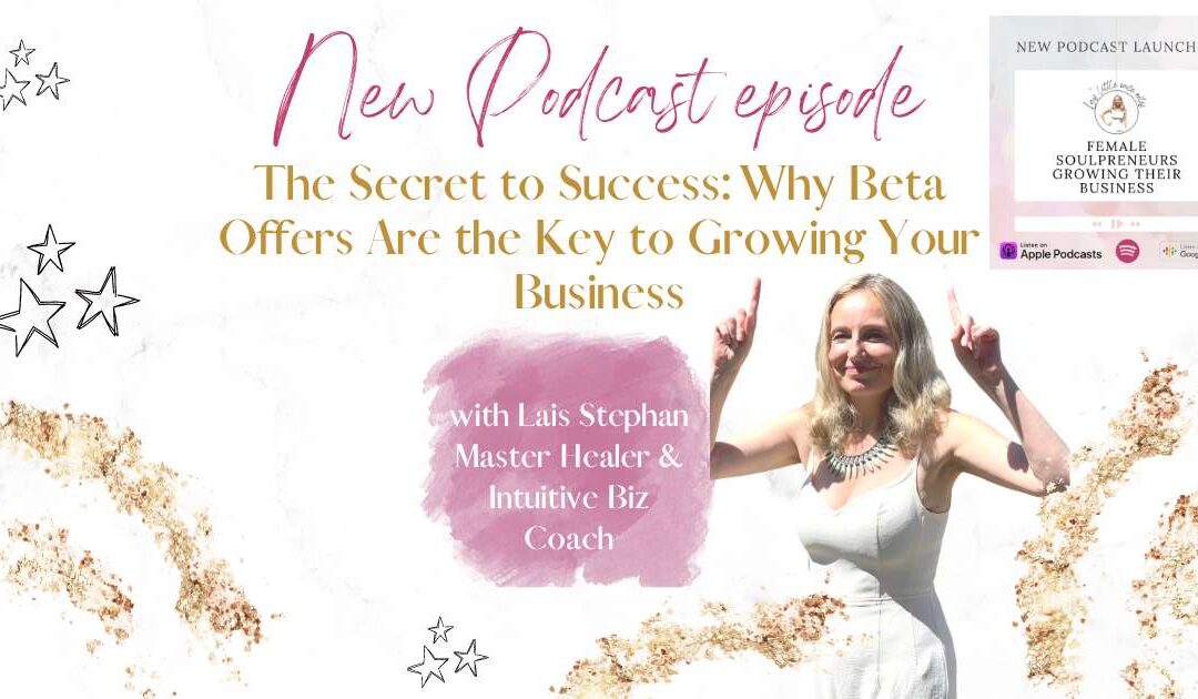 The Secret to Success: Why Beta Offers Are the Key to Growing Your Business