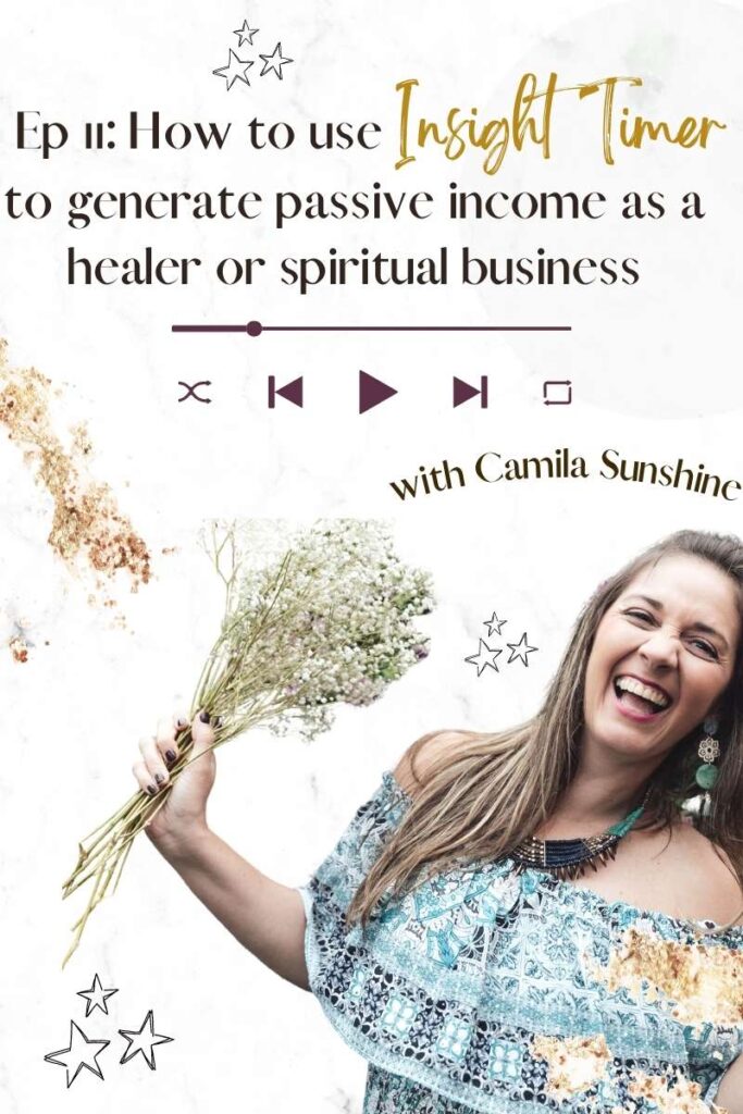 How to use insight timer to generate passive income as a healer or spiritual business